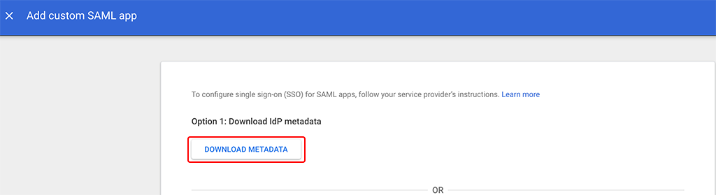 Add SAML App for HPE Greenlake SSO - Download Metadata